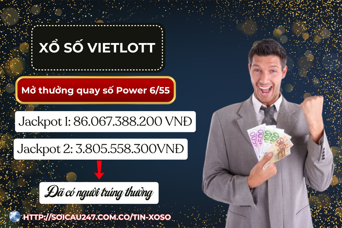  Jackpot 1 hơn 86 tỷ chưa có người nhận, Jackpot 2 hơn 3,8 tỷ đã có chủ nhân